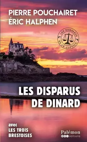 Couverture du produit · Les disparus de Dinard: Avec Les trois brestoises