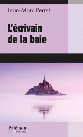 Couverture du produit · L'écrivain de la baie