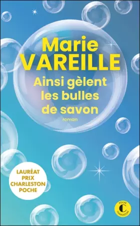 Couverture du produit · Ainsi gèlent les bulles de savon