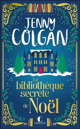 Couverture du produit · La bibliothèque secrète de Noël