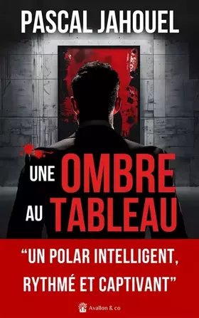 Couverture du produit · Une ombre au tableau