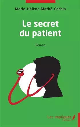 Couverture du produit · Le secret du patient