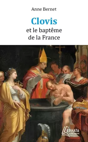 Couverture du produit · Clovis et le baptême de la France