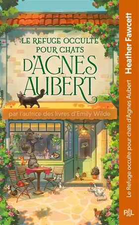 Couverture du produit · Le Refuge occulte pour chats d'Agnes Aubert