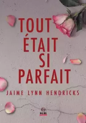Couverture du produit · Tout était si parfait