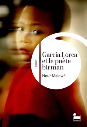 Couverture du produit · García Lorca et le poète birman