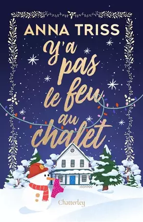 Couverture du produit · Y'a pas le feu au chalet