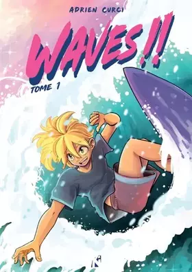 Couverture du produit · Waves: Tome 1