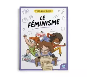 Couverture du produit · C'est quoi déjà ? Le féminisme