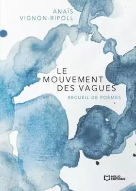 Couverture du produit · Le mouvement des vagues