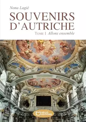 Couverture du produit · Souvenirs d'Autriche - Tome I : Allons ensemble