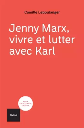 Couverture du produit · Jenny Marx, vivre et lutter avec Karl