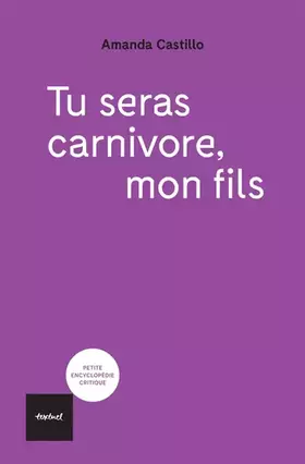 Couverture du produit · Tu seras carnivore mon fils