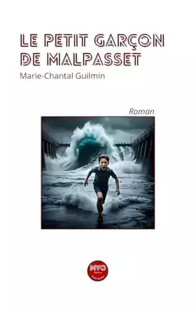 Couverture du produit · Le petit garçon de Malpasset