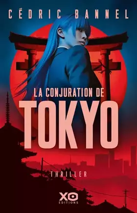 Couverture du produit · La conjuration de Tokyo