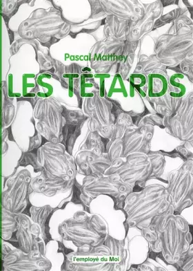 Couverture du produit · Les tétards