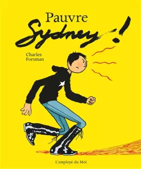 Couverture du produit · Pauvre Sydney !