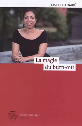 Couverture du produit · La magie du burn-out