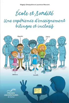 Couverture du produit · École et surdité : Une expérience d'enseignement bilingue et inclusif