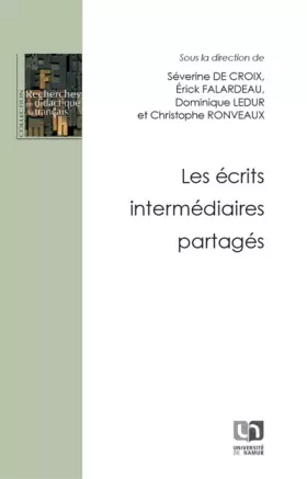 Couverture du produit · Les Écrits intermédiaires partagés