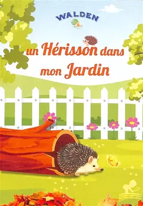 Couverture du produit · Un hérisson dans mon jardin