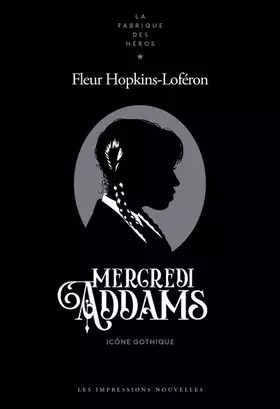 Couverture du produit · Mercredi Addams: Icône gothique