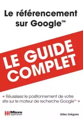 Couverture du produit · Referencement Sur Google (le) (Guide Complet)