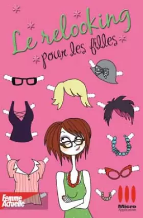Couverture du produit · Le relooking pour les filles
