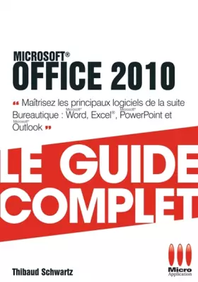 Couverture du produit · Office 2010 : Le guide complet
