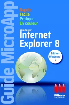 Couverture du produit · Internet Explorer 8 : Edition Windows 7