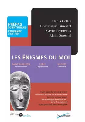 Couverture du produit · Les énigmes du moi t Prépas scientifiques - Programme 2008-2009: Prépas scientifiques - Programme 2008-2009