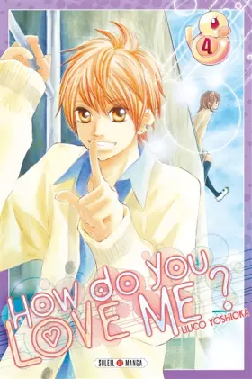 Couverture du produit · How do you love me ?, Tome 4