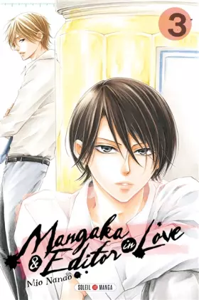 Couverture du produit · Mangaka and Editor in Love T03