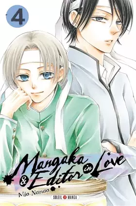 Couverture du produit · Mangaka and Editor in Love T04