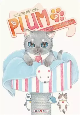 Couverture du produit · Plum, un amour de chat T07 (7)