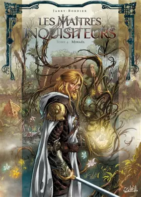 Couverture du produit · Les Maîtres inquisiteurs T04: Mihaël