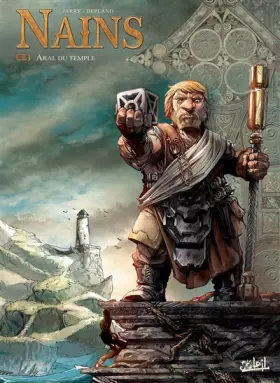 Couverture du produit · Nains T03 - Aral du Temple
