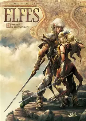Couverture du produit · Elfes T13: Heureux le guerrier mort
