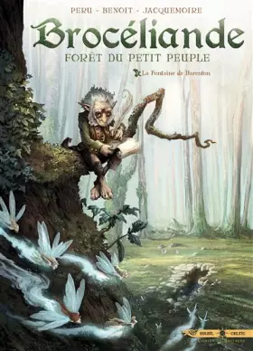 Couverture du produit · Brocéliande T01: La Fontaine de Barenton