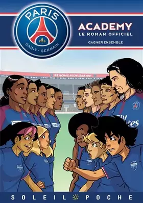 Couverture du produit · Paris Saint-Germain Academy - Gagner ensemble