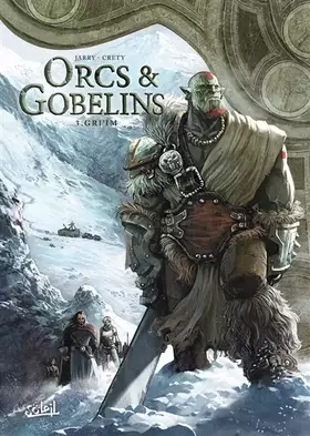 Couverture du produit · Orcs et Gobelins T03: Gri'im