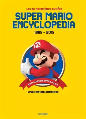 Couverture du produit · Super Mario Encyclopedia: Version Française
