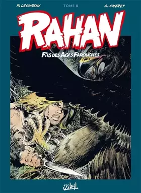 Couverture du produit · Rahan - Intégrale T08