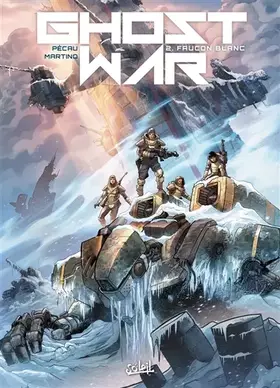 Couverture du produit · Ghost War T02 - Faucon blanc (2)