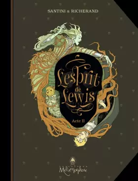 Couverture du produit · L'Esprit de Lewis T02: Acte II