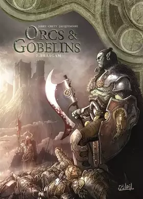 Couverture du produit · Orcs et Gobelins T07: Braagam