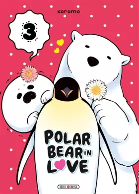 Couverture du produit · A Polar Bear in Love T03