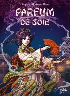 Couverture du produit · Parfum de soie