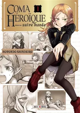 Couverture du produit · Coma héroïque dans un autre monde T01