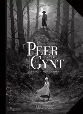 Couverture du produit · Peer Gynt T01: Acte I